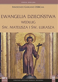 Ewangelia dzieciństwa według św. Mateusza i św. Łukasza