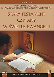 Stary Testament czytany w świetle Ewangelii