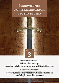Przewodnik po Rekolekcjach Lectio Divina. Zeszyt 3 - eBook