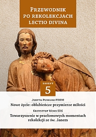 Przewodnik po Rekolekcjach Lectio Divina. Zeszyt 5 - eBook