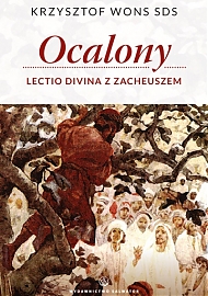 Ocalony. Lectio divina z Zacheuszem - eBook