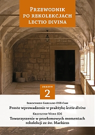 Przewodnik po Rekolekcjach Lectio Divina. Zeszyt 2 - eBook