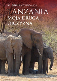 Tanzania - moja druga ojczyzna - eBook