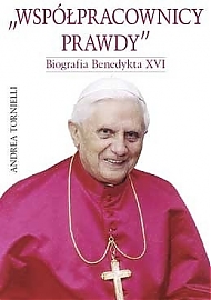 Współpracownicy prawdy - biografia Benedykta XVI